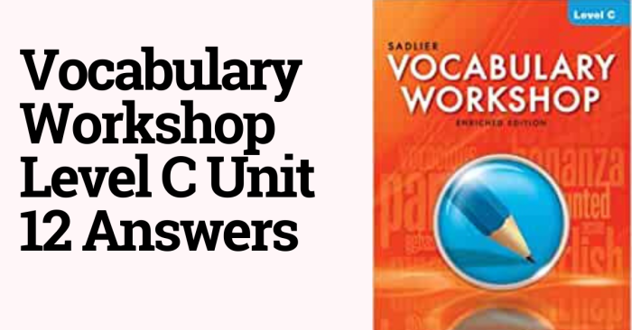 Unit 7 vocabulary workshop level c